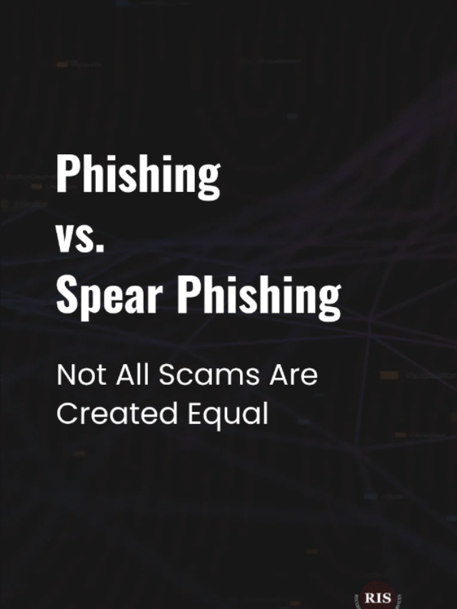 Phishing vs. Spear Phishing: What’s the Difference?