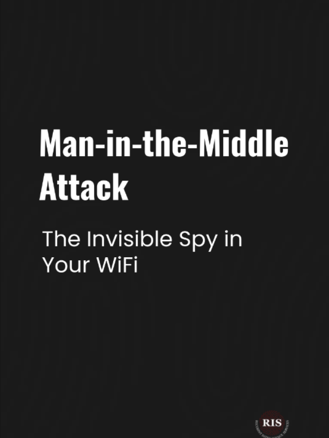 Man-in-the-Middle Attack: The Invisible Spy