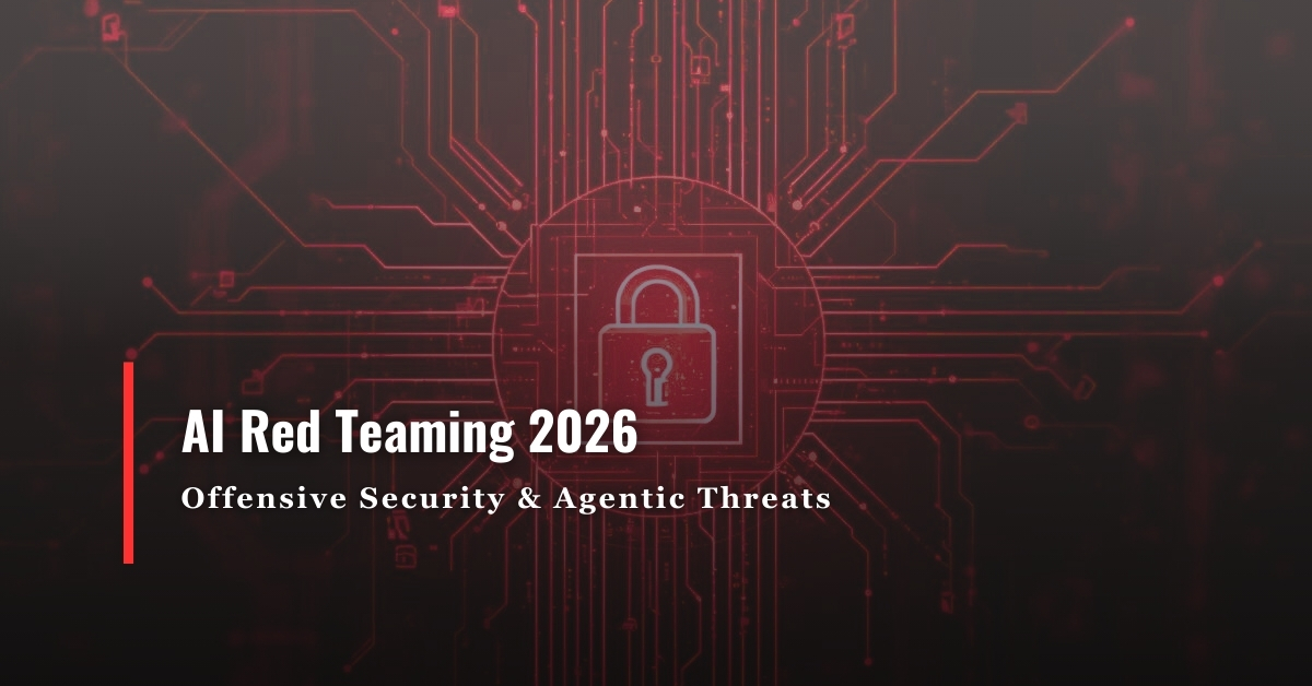 AI Red Teaming offensive security guide 2026