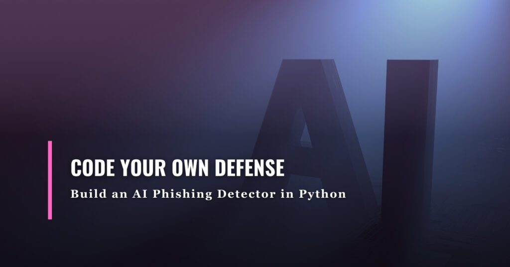 build-ai-phishing-detector-python-header